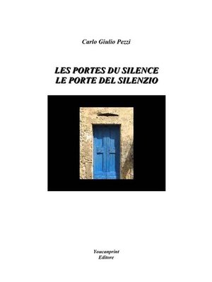 cover image of Les portes du silence / Le porte del silenzio